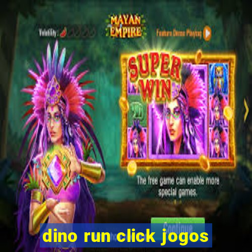 dino run click jogos